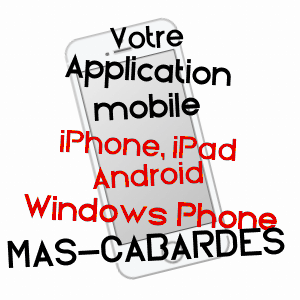 application mobile à MAS-CABARDèS / AUDE