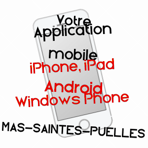 application mobile à MAS-SAINTES-PUELLES / AUDE