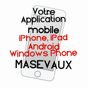 application mobile à MASEVAUX / HAUT-RHIN