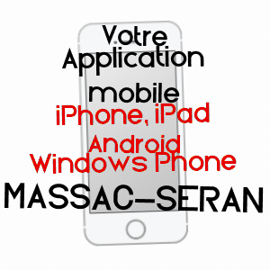 application mobile à MASSAC-SéRAN / TARN