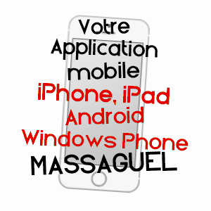 application mobile à MASSAGUEL / TARN