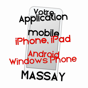 application mobile à MASSAY / CHER