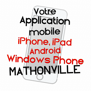 application mobile à MATHONVILLE / SEINE-MARITIME