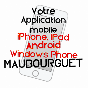 application mobile à MAUBOURGUET / HAUTES-PYRéNéES