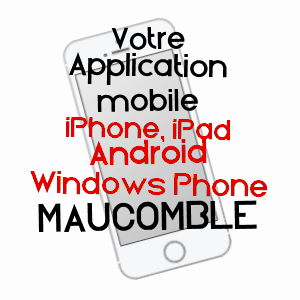 application mobile à MAUCOMBLE / SEINE-MARITIME