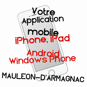 application mobile à MAULéON-D'ARMAGNAC / GERS