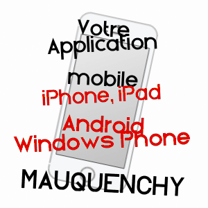 application mobile à MAUQUENCHY / SEINE-MARITIME