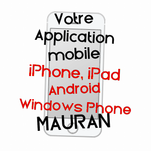 application mobile à MAURAN / HAUTE-GARONNE