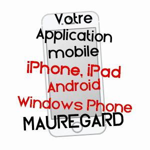 application mobile à MAUREGARD / SEINE-ET-MARNE