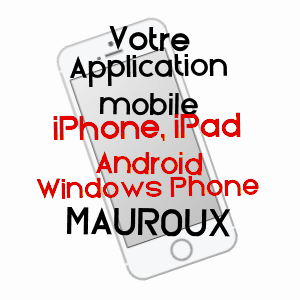 application mobile à MAUROUX / LOT