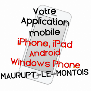application mobile à MAURUPT-LE-MONTOIS / MARNE