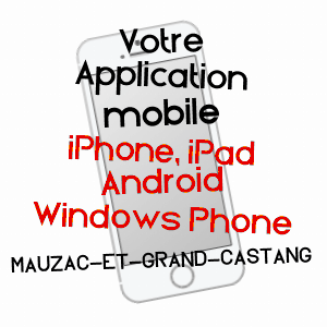 application mobile à MAUZAC-ET-GRAND-CASTANG / DORDOGNE