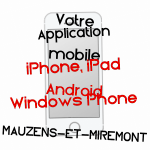 application mobile à MAUZENS-ET-MIREMONT / DORDOGNE