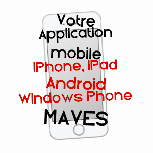 application mobile à MAVES / LOIR-ET-CHER
