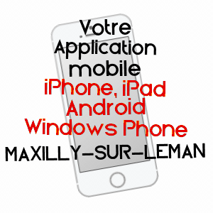 application mobile à MAXILLY-SUR-LéMAN / HAUTE-SAVOIE