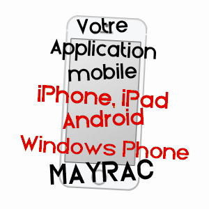 application mobile à MAYRAC / LOT