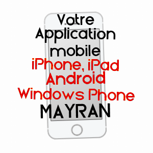 application mobile à MAYRAN / AVEYRON