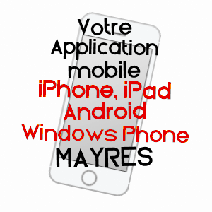 application mobile à MAYRES / PUY-DE-DôME