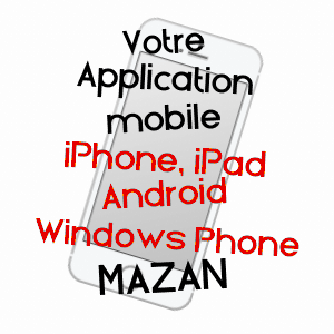 application mobile à MAZAN / VAUCLUSE
