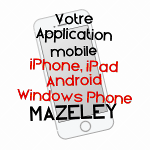 application mobile à MAZELEY / VOSGES