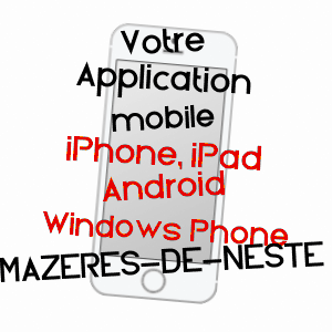 application mobile à MAZèRES-DE-NESTE / HAUTES-PYRéNéES