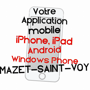 application mobile à MAZET-SAINT-VOY / HAUTE-LOIRE