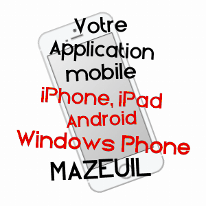 application mobile à MAZEUIL / VIENNE