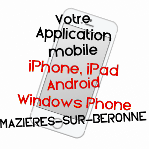 application mobile à MAZIèRES-SUR-BéRONNE / DEUX-SèVRES