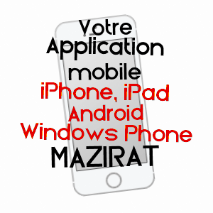 application mobile à MAZIRAT / ALLIER