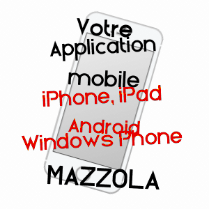 application mobile à MAZZOLA / HAUTE-CORSE