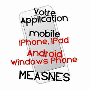 application mobile à MéASNES / CREUSE