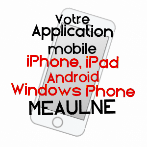 application mobile à MEAULNE / ALLIER