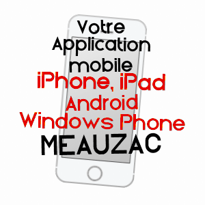 application mobile à MEAUZAC / TARN-ET-GARONNE