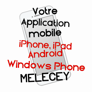 application mobile à MéLECEY / HAUTE-SAôNE