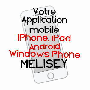 application mobile à MéLISEY / YONNE