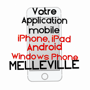 application mobile à MELLEVILLE / SEINE-MARITIME