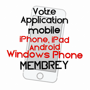 application mobile à MEMBREY / HAUTE-SAôNE