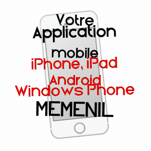 application mobile à MéMéNIL / VOSGES