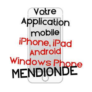 application mobile à MENDIONDE / PYRéNéES-ATLANTIQUES