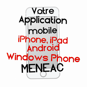 application mobile à MéNéAC / MORBIHAN