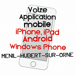 application mobile à MéNIL-HUBERT-SUR-ORNE / ORNE