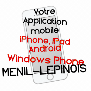 application mobile à MéNIL-LéPINOIS / ARDENNES