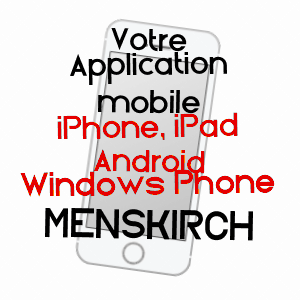 application mobile à MENSKIRCH / MOSELLE