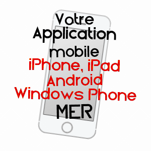 application mobile à MER / LOIR-ET-CHER