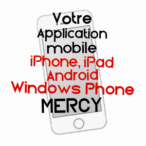 application mobile à MERCY / YONNE