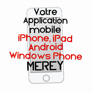 application mobile à MEREY / EURE