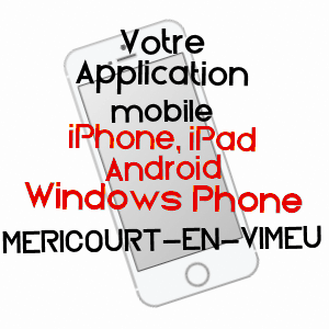 application mobile à MéRICOURT-EN-VIMEU / SOMME