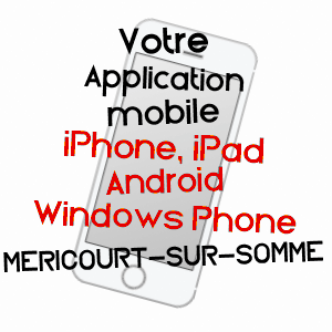 application mobile à MéRICOURT-SUR-SOMME / SOMME