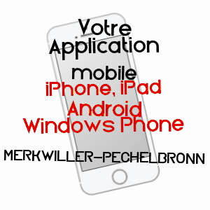 application mobile à MERKWILLER-PECHELBRONN / BAS-RHIN