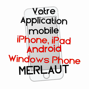 application mobile à MERLAUT / MARNE